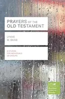 Prayers of the Old Testament (Lifebuilder Study Guides) (Baab Lynne (Reader))(Paperback / softback)