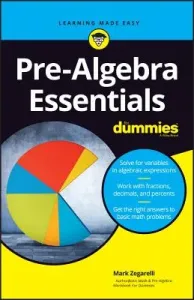 Pre-Algebra Essentials for Dummies (Zegarelli Mark)(Paperback)