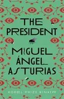 President (Asturias Miguel)(Paperback / softback)