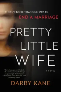 Pretty Little Wife (Kane Darby)(Paperback)