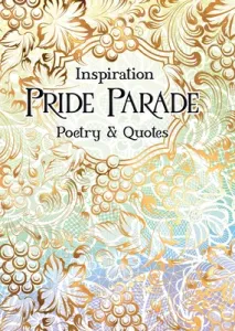 Pride Parade: Poetry & Quotes (Parker Sarah)(Pevná vazba)