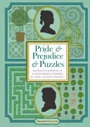 Pride & Prejudice & Puzzles - Ingenious Riddles & Conundrums Inspired by Jane Austen's Novels (Galland Richard Wolfrik)(Pevná vazba)