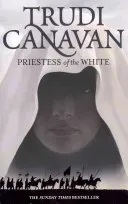 Priestess Of The White - Book 1 of the Age of the Five (Canavan Trudi)(Paperback / softback)
