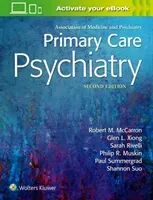 Primary Care Psychiatry (McCarron Robert M.)(Pevná vazba)