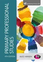 Primary Professional Studies (Hansen Alice)(Paperback)