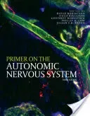 Primer on the Autonomic Nervous System (Low Phillip A.)(Paperback)