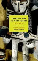 Primitive Man as Philosopher (Radin Paul)(Paperback)