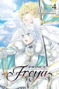 Prince Freya, Vol. 4, 4 (Ishihara Keiko)(Paperback)
