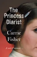 Princess Diarist (Fisher Carrie)(Paperback / softback)