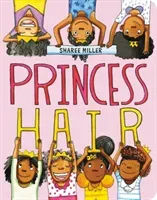 Princess Hair (Miller Sharee)(Board Books)