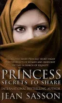 Princess: Secrets to Share (Sasson Jean)(Paperback / softback)