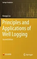 Principles and Applications of Well Logging (Liu Hongqi)(Pevná vazba)