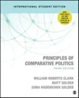 Principles of Comparative Politics (International Student Edition) (Clark William Roberts)(Paperback / softback)