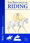 Principles of Riding: Basic Training for Both Horse and Rider(Paperback / softback)
