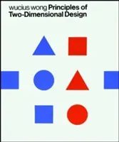 Principles of Two-Dimensional Design (Wong Wucius)(Paperback)