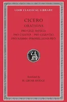 Pro Lege Manilia. Pro Caecina. Pro Cluentio. Pro Rabirio Perduellionis Reo (Cicero)(Pevná vazba)