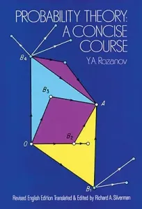 Probability Theory: A Concise Course (Rozanov Y. a.)(Paperback)