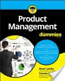 Product Management for Dummies (Lawley Brian)(Paperback)