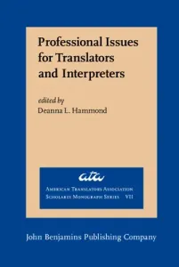 Professional Issues for Translators and Interpreters(Pevná vazba)
