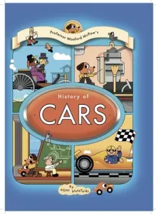 Professor Wooford McPaw's History of Cars (Kruszynski Elliot)(Pevná vazba)