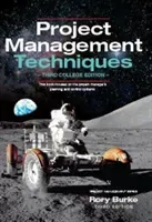 Project Management Techniques 3ed (Burke Rory)(Paperback / softback)