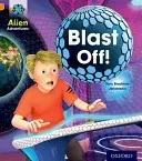 Project X: Alien Adventures: Orange: Blast Off! (Bradman Tony)(Paperback / softback)