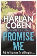 Promise Me (Coben Harlan)(Paperback / softback)