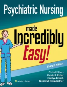 Psychiatric Nursing Made Incredibly Easy (Rebar Cherie R.)(Paperback)