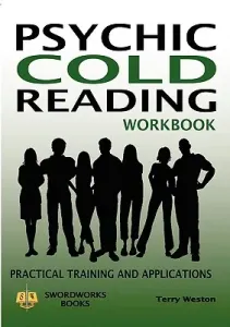 Psychic Cold Reading Workbook - Practical Training and Applications (Weston Dr Terry)(Paperback)