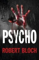 Psycho (Bloch Robert)(Paperback / softback)