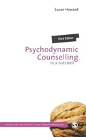 Psychodynamic Counselling in a Nutshell (Howard Susan)(Paperback)