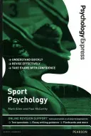 Psychology Express: Sport Psychology (Undergraduate Revision Guide) (McCarthy Paul)(Paperback / softback)