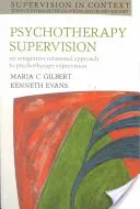 Psychotherapy Supervision (Gilbert Maria)(Paperback)