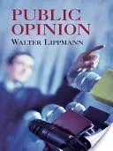 Public Opinion (Lippmann Walter)(Paperback)