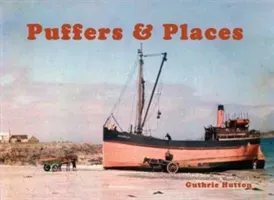 Puffers & Places (Hutton Guthrie)(Paperback / softback)