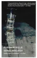 Pushkin Hills (Dovlatov Sergei)(Paperback / softback)