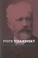 Pyotr Tchaikovsky (Bullock Philip Ross)(Paperback)