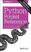 Python Pocket Reference: Python in Your Pocket (Lutz Mark)(Paperback)
