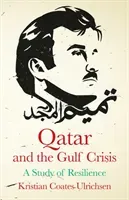 Qatar and the Gulf Crisis (Ulrichsen Kristian Coates)(Pevná vazba)