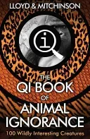 QI: The Book of Animal Ignorance (Lloyd John)(Paperback / softback)