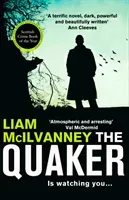 Quaker (McIlvanney Liam)(Paperback / softback)