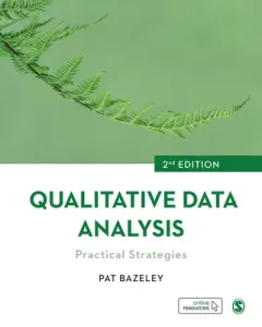 Qualitative Data Analysis: Practical Strategies (Bazeley Pat)(Paperback)