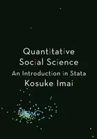 Quantitative Social Science: An Introduction in Stata (Imai Kosuke)(Paperback)
