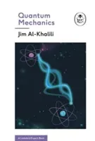 Quantum Mechanics (A Ladybird Expert Book) (Al-Khalili Jim)(Pevná vazba)