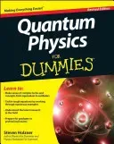 Quantum Physics for Dummies (Holzner Steven)(Paperback)