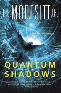 Quantum Shadows (Modesitt L. E.)(Paperback)