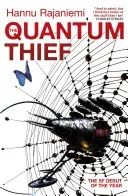Quantum Thief (Rajaniemi Hannu)(Paperback / softback)