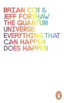 Quantum Universe - Everything that can happen does happen (Cox Brian)(Paperback / softback)