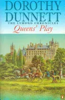 Queens' Play - The Lymond Chronicles Book Two (Dunnett Dorothy)(Paperback / softback)