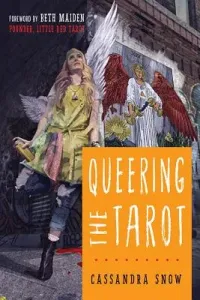 Queering the Tarot (Snow Cassandra)(Paperback)